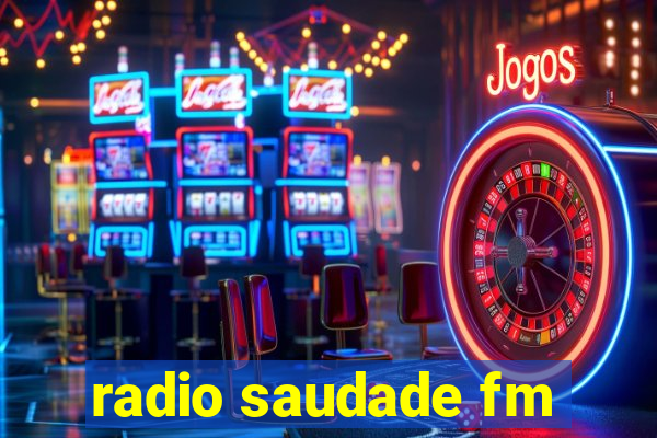 radio saudade fm